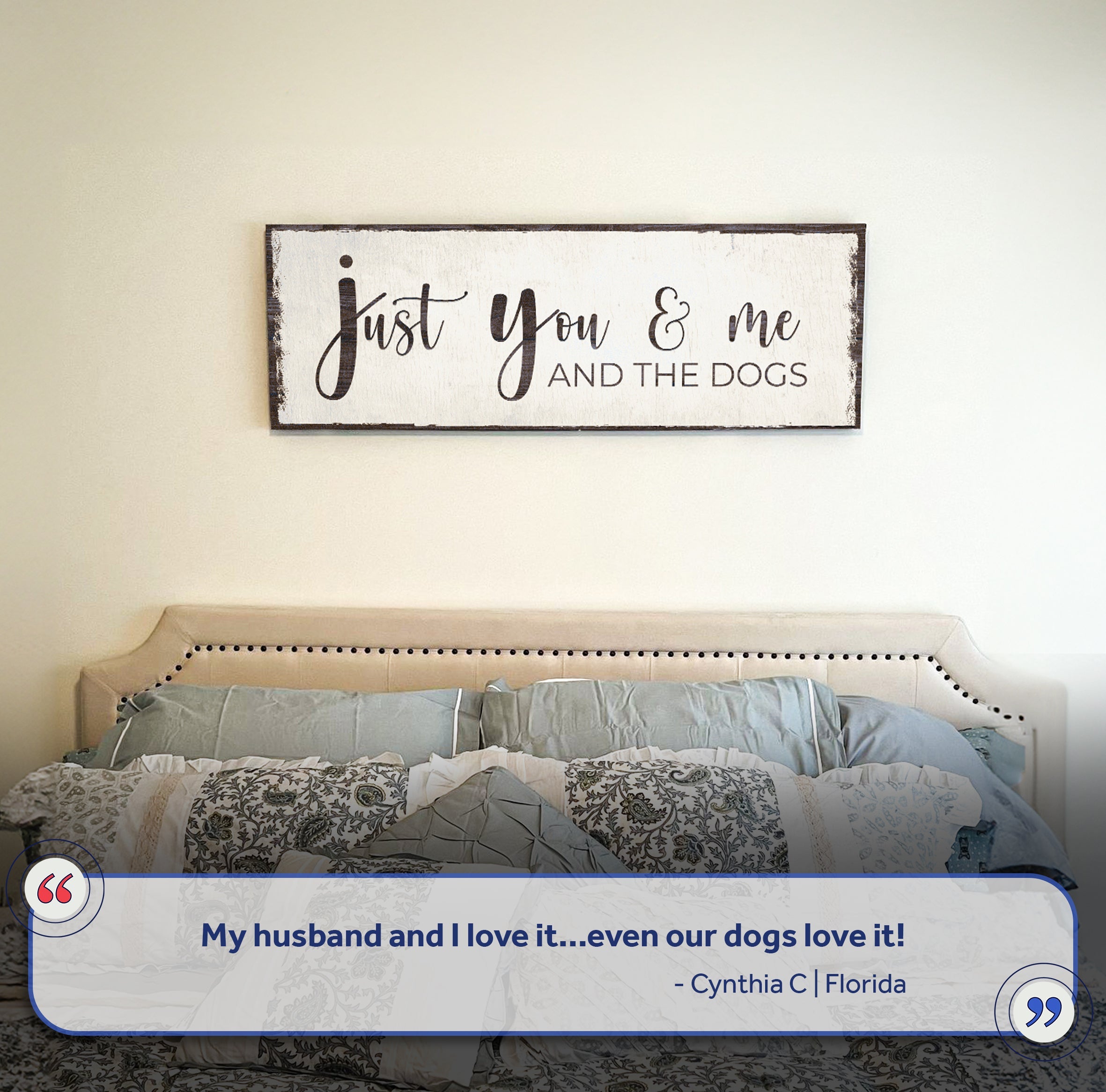 Just You, Me, And The Dogs Sign II | Made in the USA